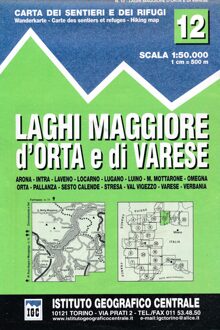 IGC Italien 1 : 50 000 Wanderkarte 12 Laghi Maggiore