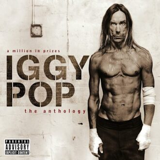 Iggy Pop - Anthology-A Million In Prizes | CD