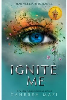 Ignite Me - Shatter Me - Tahereh Mafi
