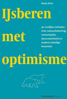 IJsberen met optimisme -  Koen Arts (ISBN: 9789464712131)