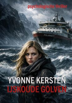 IJskoude golven - Yvonne Kersten - ebook