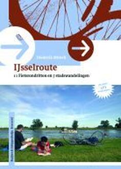 IJsselroute - Boek Diederik Monch (9058814076)