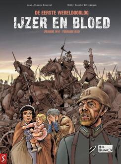 IJzer en bloed: De Eerste Wereldoorlog -  Jean-Claude Bourret, Willy Harold Williamson (ISBN: 9789464842364)