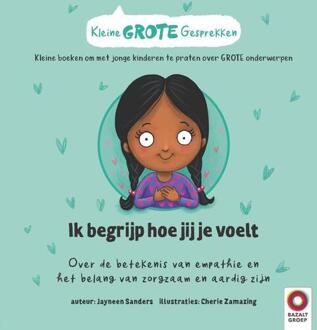 Ik begrijp hoe jij je voelt -  Jayneen Sanders (ISBN: 9789461183378)