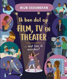 Ik ben dol op film, tv en theater... wat kan ik worden? -  Steve Martin (ISBN: 9789464393729)