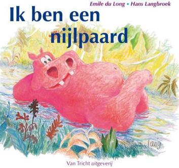 Ik ben een nijlpaard + cd - Boek Emile Du Long (9077822194)