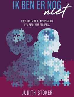 Ik ben er nog (niet) - Judith Stoker - ebook