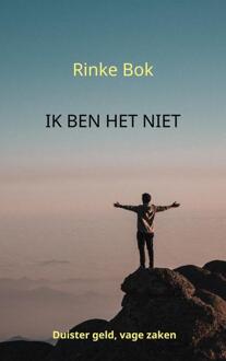 Ik ben het niet -  Rinke Bok (ISBN: 9789464929928)