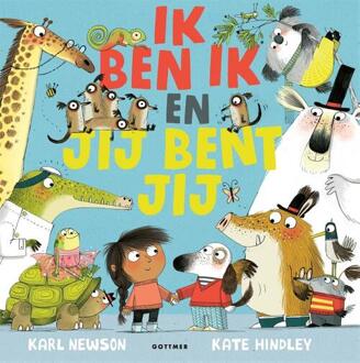 Ik ben ik en jij bent jij -  Karl Newson (ISBN: 9789025781613)