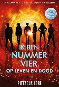 Ik ben nummer Vier - op leven en dood - eBook Pittacus Lore (904497601X)