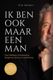 Ik ben ook maar een man - Erik Eerhart - ebook