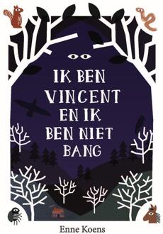 Ik ben Vincent en ik ben niet bang - Boek Enne Koens (9024578612)