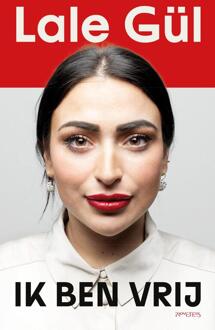 Ik ben vrij -  Lale Gül (ISBN: 9789044655834)