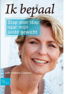 Ik bepaal - Boek Jellie Zuidema-Cazemier (9031383449)