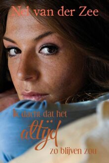 Ik dacht dat het altijd zo blijven zou - eBook Nel van der Zee (9401900221)