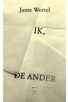 Ik, De Ander - Jante Wortel
