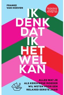 Ik denk dat ik het wel kan - (ISBN:9789000377640)