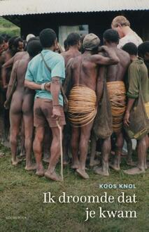 Ik droomde dat je kwam -  Koos Knol (ISBN: 9789464714722)