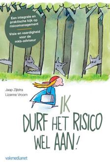 Ik durf het risico wel aan! - Boek Jaap Zijlstra (9462760292)