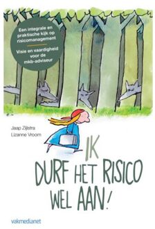 Ik durf het risico wel aan! - Boek Jaap Zijlstra (9462760292)