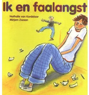Ik En Faalangst