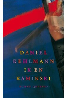 Ik en Kaminski - Boek Daniel Kehlmann (9021405008)