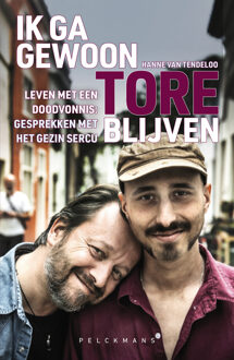 Ik ga gewoon Tore blijven -  Hanne van Tendeloo (ISBN: 9789463839204)