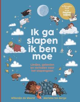 Ik ga slapen ik ben moe -  Willemijn de Weerd (ISBN: 9789033833724)