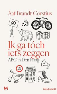 Ik ga tóch iets zeggen -  Aaf Brandt Corstius (ISBN: 9789089683465)