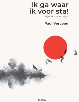 Ik ga waar ik voor sta! - Paul Verveen - ebook