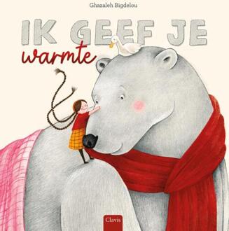 Ik geef je warmte -  Ghazaleh Bigdelou (ISBN: 9789044858068)