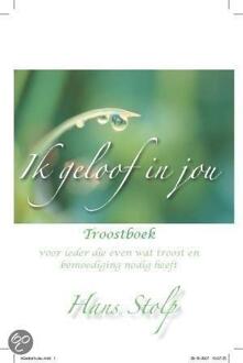 Ik geloof in jou - Boek Hans Stolp (902590338X)