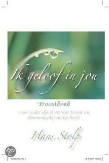 Ik geloof in jou - Boek Hans Stolp (902590338X)