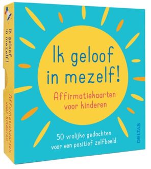 Ik Geloof In Mezelf ! - Affirmatiekaarten Voor Kinderen