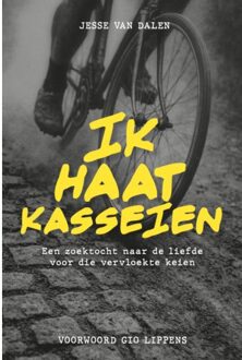 Ik Haat Kasseien - Jesse van Dalen