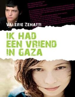 Ik had een vriend in Gaza - eBook Valerie Zenatti (9026620667)