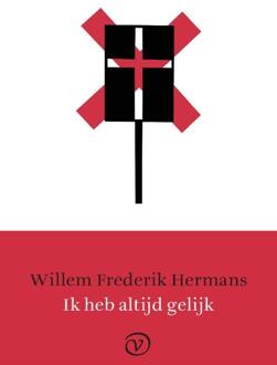 Ik heb altijd gelijk - Boek Willem Frederik Hermans (9028270280)