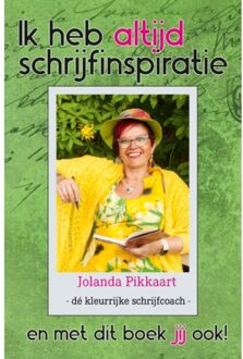 Ik heb altijd schrijfinspiratie