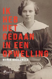 Ik heb het gedaan in een opwelling -  Maria Bouroncle (ISBN: 9788727232379)