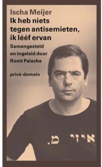 Ik Heb Niets Tegen Antisemieten, Ik Lééf Ervan