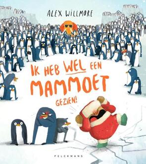 Ik heb wél een mammoet gezien! -  Alex Willmore (ISBN: 9789463377829)