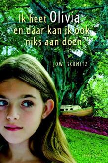Ik heet Olivia en daar kan ik ook niks aan doen - Boek Jowi Schmitz (9047703499)