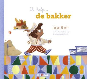 Ik help... de bakker -  Jonas Boets (ISBN: 9789002277702)