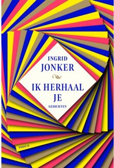 Ik Herhaal Je - Ingrid Jonker