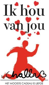 Ik hou van jou -  Berend-Jan Challa (ISBN: 9789078169468)