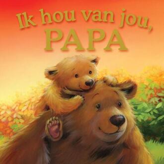 Ik hou van jou, papa -  Melanie Joyce (ISBN: 9789036647335)