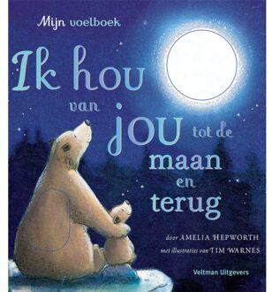 Ik Hou Van Jou Tot De Maan En Terug - Mijn Voelboek - Amelia Hepworth