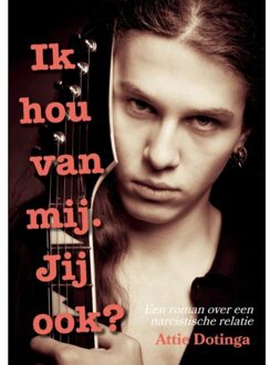 Ik hou van mij. Jij ook?