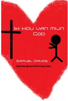Ik Hou Van Mijn God - (ISBN:9789463867849)