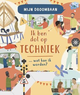 Ik hou van techniek... wat kan ik worden? -  Robin Pridy (ISBN: 9789464393712)